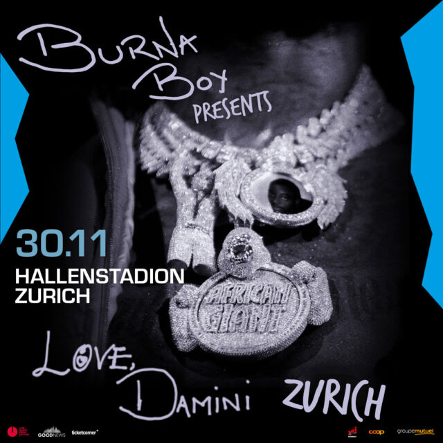 💥Konzertankündigung💥 Am Mittwoch, 30.11.2022 steht Burna Boy mit feurigen Afrobeats bei uns in Zürich auf der Bühne. Tickets sind ab sofort auf unserer Website erhältlich🎵.

#konzertankündigung @livemusicproduction @burnaboygram #afrobeat #music #live #newalblum #lovedamini #zurich #hallenstadion