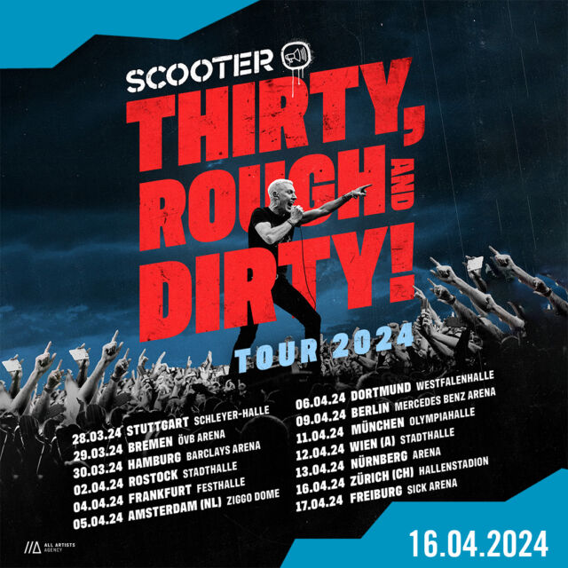Thirty, Rough and Dirty! – Scooter feiern ihr 30 Jahre Bandjubiläum und schenken sich und den Fans eine grosse Arena-Tour🎉. Tragt euch den 16.04.2024 dick im Kalender ein, denn dann heisst es wieder: How much is the fish?🐟

Tickets gibt's ab Donnerstag, 21.09.23 um 10:00 Uhr

@scooterofficial @takk_ab_entertainment #scooter #tour2024 #thirtyroughdirty #electro #rave #arenatour #howmuchisthefish #berlinerluft #party #jubiläum #hallenstadion #zuerich